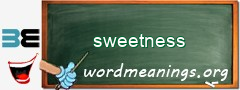 WordMeaning blackboard for sweetness